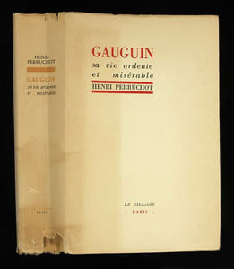 Gauguin sa vie ardente et misérabel.