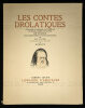 Les contes drolatiques. Colligez ez abbayes de Touraine et mis en lumière par le sieur de Balzac pour l'esbattement des pantagruelistes et non ...
