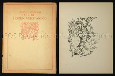 Lob des Hohen Verstandes. Ein Umriss zur morphologie des Menschen nebst Anmerkungen und einer Einführung.