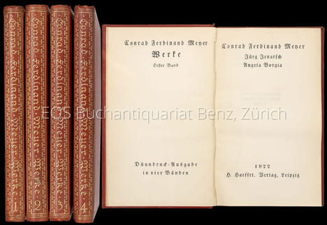 Werke. Enthält folgendes: Jürg Jenatsch, Angela Borgia, Novellen, Der Heilige, Die Versuchung des Pescara, Gedichte, Huttens letzte Tage und ...