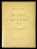 Bourg St-Maurice. Comédie. Avec une suite de 4 lithogrphies de René Auberjonois.. Chavannes, F.: