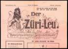 Der Züri-Leu. Humoristisch-satirisches Sechseläutenblatt. Sechseläuten 1921. Zehnter Jahrgang.. Sechseläuten. –