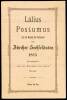 Lälius Postumus. Auf den Wunsch des Verfassers zum Zürcher Sechseläuten 1885. Herausgegeben als ein Denkmal für seine Freunde.. Sechseläuten. –