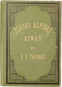 Fluors alpinas.. Caderas, Gian Fadri:
