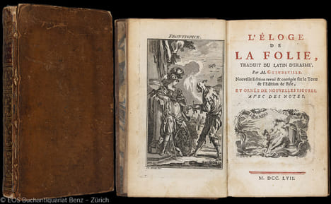 L'éloge de la folie, traduit du Latin d'Erasme par M. Gueudeville. Nouvelle édition revue & corrigée sur le texte de l'édition de Bâle, et ornée de ...