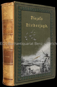 Diezels Niederjagd.. Diezel, Karl Emil: