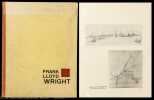 Frank Lloyd Wright. aus dem Lebenswerke eines Architekten.. De Fries, Heinrich:
