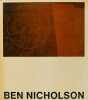 Ben Nicholson – drawings, paintings and reliefs 1911–1968.. Russell, John: