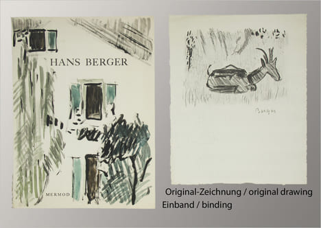 Hans Berger. Zeichnungen , Aquarelle, Gemälde.. Berger.- Wälchli, Gottfried: