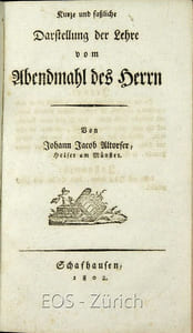 Kurze und fassliche Darstellung der Lehre vom Abendmahl des Herrn.