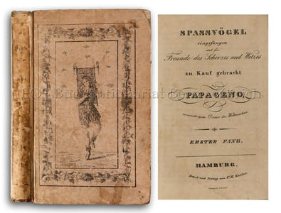 Spassvögel, eingefangen und für Freunde des Scherzes und Witzes zu Kauf gebracht von Papageno (d.i. Friedrich Carl Julius Schütz). Erster Fang.