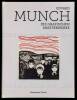 Edvard Munch. Die grafischen Meisterwerke.. Munch. – Woll,Gerd: