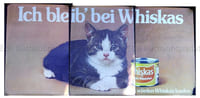 Ich bleib' bei Whiskas.