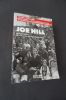 Les Industrial  Workers of the World  et la création d'une contre-culture révolutionnaire JOE HILL . Franklin Rosemont Joe Hill