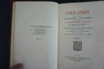 Origines de quelques coutumes anciennes et de plusieurs façons de parler triviales . Moisant de Brieux