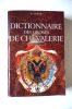 Dictionnaire des Ordres de la Chevalerie français et étrangers. W Maigne