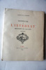 Médecine Histoire de l' Internat des hopitaux de Lyon 1520 1900 . Dr J Lacassagne