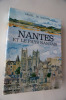 Nantes et le pays nantais avec envoi signé. Armel de Wismes
