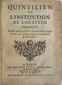 De l’institution de l’orateur. [Traduit du latin par Nicolas Gédoyn].