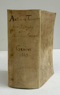 Les éloges des hommes savans. Avec des additions contenans l’abrégé de leur vie, le jugement & le catalogue de leurs ouvrages. Tirez de l’histoire de M. [Jacques-Auguste] de Thou.