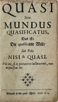 Quasi sive mundus quasificatus, Das ist: Die qualificirte Welt, sub polis nisi & quasi.