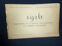 Documents de la section photographique de l'armée française : 1916