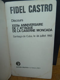Discours de Fidel Castro : XXXème anniversaire de l'attaque de la caserne Moncada. 