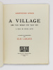 A Village. Are you ready yet not yet. Illustré de lithographies par Élie Lascaux.. STEIN Gertrude. LASCAUX Élie