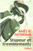 Stupeur et tremblements. Nothomb Amélie