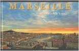 Marseille plus belle la vue. Lafon--feraud