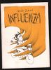 Influenza. Scheel Ulrich