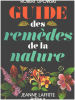 Guide des remedes de la nature. Lipowski Robert