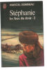 Stéphanie : les feux du désir 2. Gobineau Marcel