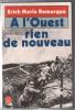 A l'ouest rien de nouveau. Erich-Maria Remarque