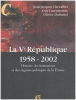 La Ve République 1958-2002 : Histoire des institutions et des régimes politiques de la France 10e édition. Carcassonne  Duhamel  Chevallier