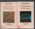 Une histoire de l'Europe (complet en 2 tomes). Weber