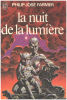 La nuit de la lumière. Farmer Philip-Jose  France-Marie Watkins