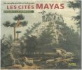 Un monde perdu et retrouvé : les cités mayas. Catherwood Frederick
