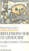 Les Juifs la mémoire et le présent. 3 Réflexions sur le génocide. Vidal-Naquet Pierre