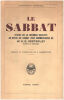 Le sabbat / texte de la Mishnah relatits au repos du sabbat avec commentaires de W.O.E. Oesterley. Oesterley