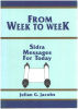 From Week to Week: Sidra Messages for Today. Jacobs Julian G