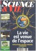 Science et vie n° 966 / la vie est venue de l'espace/ revelations sur nos origines cosmiques. Collectif