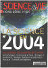 Science et vie hors serie n° 229 / la science en 2004. Collectif