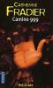 Camino 999. Catherine Fradier