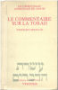 Le commentaire sur la Torah : Tseenah Ureenah. Jacob Ben Isaac  Janow Achkenazi de