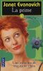 La prime. Janet Evanovich  Philippe Loubat-Delranc