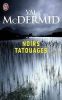 Noirs tatouages. Val McDermid