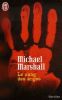 Le sang des anges. Michael Marshall  Jean-Pascal Bernard