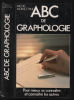 ABC de graphologie. Moracchini - Michel Moracchini