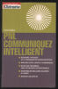 PNL communiquez intelligemment. Andrew Bradbury  Eglantine Thorne